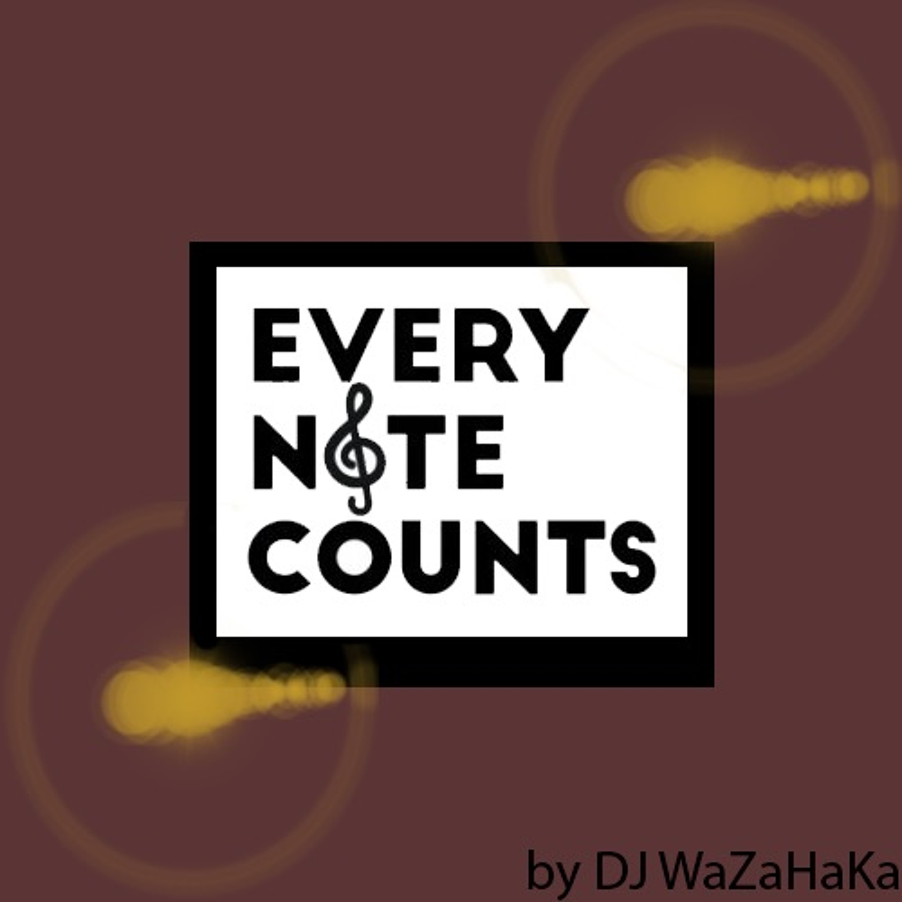 Every Note Counts[Free Download] episode artwork