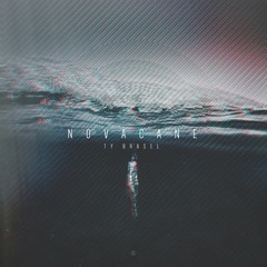 Ty Brasel - Novacane