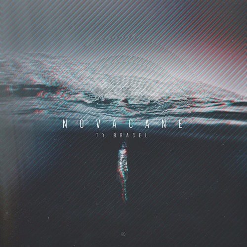 Ty Brasel - Novacane