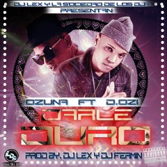 OZUNA FT. DOZI - DALE DURO PROD. BY DJ FERMIN & DJ LEX