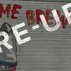 Dedicated To (Hashtag Homebrew Re-Up)