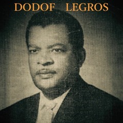 Dodof Legros - CHAY O PYE