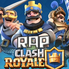 (* Play._.Rap *) Epic Rap | Clash Royale |