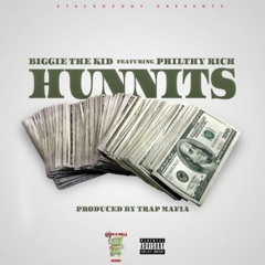 Biggie The Kid ft. Philthy Rich - Hunnits [Prod. Trap Mafia] [Thizzler.com]