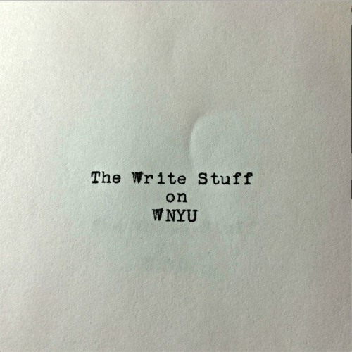 The Write Stuff Ep. 22 Binnie Kirshenbaum by WNYU Radio Free