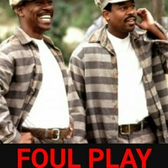 Foul Play - Ray & Claude #FoulPlayFriday