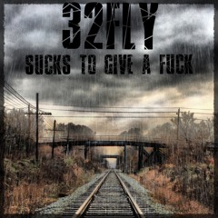 Sucks To Give A Fuck