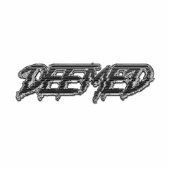 Deemed - Victim