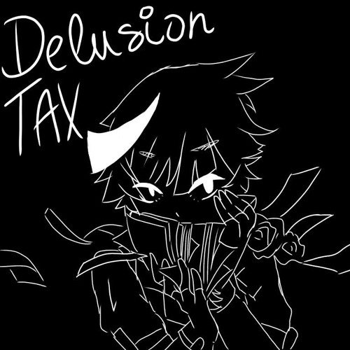 DELUSION TAX VER CRINA BITTER