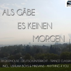 Als Gaebe Es Keinen Morgen