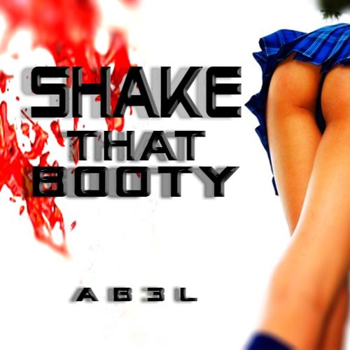 AB3L-Shake that Booty[Original Mix]