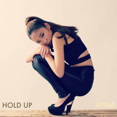 Hold Up (Beyonce Cover)