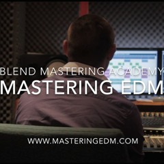Mastering EDM - Voted #1 Mastering Course of 2016