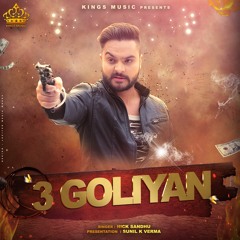 3 Goliyan Nick Sandhu