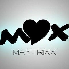 Maytrixx - PrinzPi - Du Bist