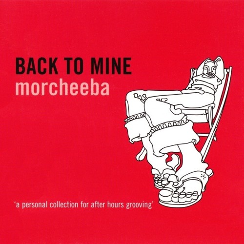 244 - Back To Mine - Morcheeba (2001)