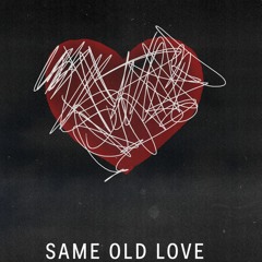 Selena Gomez - Same Old Love (Remix04)