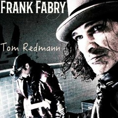 Frank Fabry, Tom Redmann -Ich bin von Kopf bis Fuß auf Liebe eingestellt-