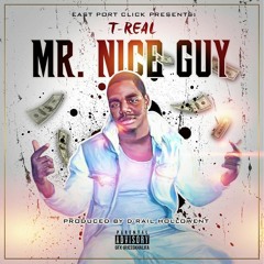 Mr. Nice Guy (prod. By D-RAIL)