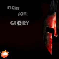 Fight For Glory