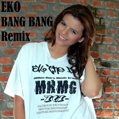Bang Bang Remix [The Last Call ]