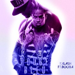 Kalash - Rouge Et Bleu (feat. Booba) (Chopped & Leaned By SkFlow)