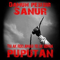 LAUTKU (Tolak Reklamasi Teluk Benoa - Bali) - Sanur All Star