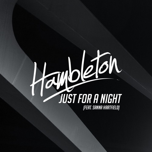 Just For A Night (feat. Sanna Hartfield)
