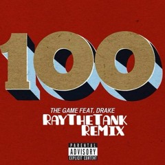 RayTheTank 100 Remix