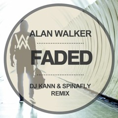 Alan Walker - Faded ( DJ Kann & Spinafly Extended Mix)