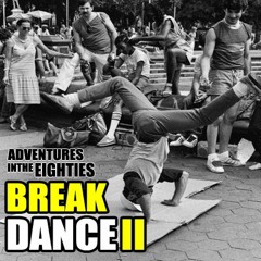 Jay Dobie - Adventures In The Eighties - Breakdance2