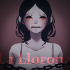 La Llorona/The Weeping Woman (cover by Ankoku)