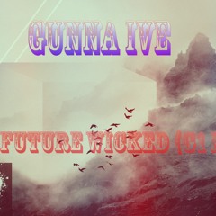 Future Wicked (G1 Mix)