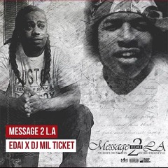 Edai - Message To L.A - Edai (300days300nights Intro Freestyle
