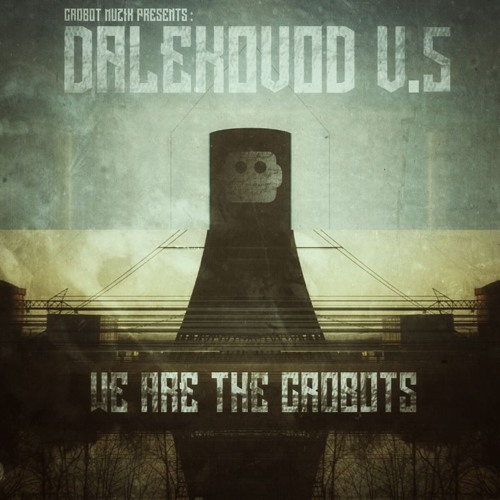 N-TER - We Are The Crobots (Dalekovod V5)