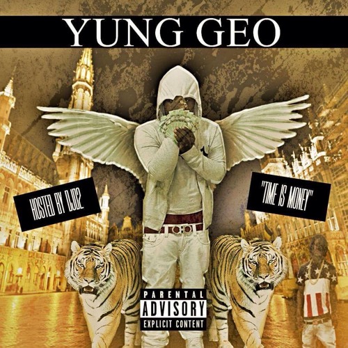 Yung Geo | Time Is Money [Prod By. @MC.f6]