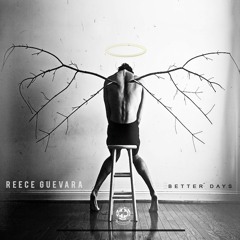 Better Days Part I,II,III