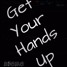 D3OIRO - Get Your Hands Up