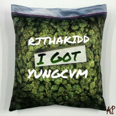 RJ Tha Kidd - I Got Ft. Yung Cvm
