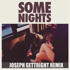 Some Nights Gettright rmx -dirty.mp3