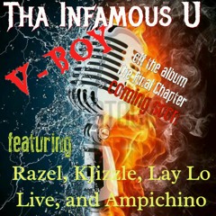 V BOY f/Razel, KJizzle, Lay Lo, Live, and Ampichino