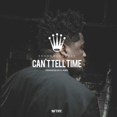 Can't tell time(prod. by K. Agee)