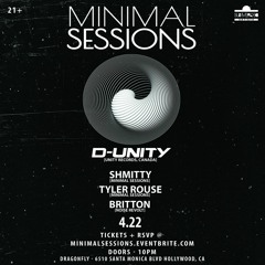 LIVE | [4.22] D-UNITY @ Minimal Sessions [The Dragonfly]