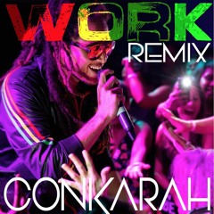 CONKARAH - WORK (COVER)