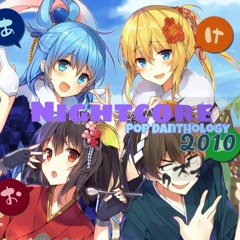 Nightcore - Pop Danthology 2010