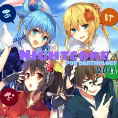 Nightcore Pop Danthology 2011