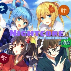 Nightcore Pop Danthology 2012
