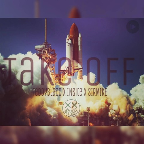 Take Off ft. INsite & SIRMIKE (Prod. Ricky Vela)