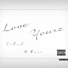 Love Yourzz Remix