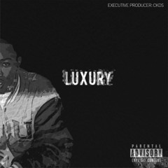 Luxury